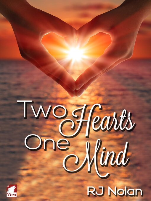 Title details for Two Hearts–One Mind by RJ Nolan - Available